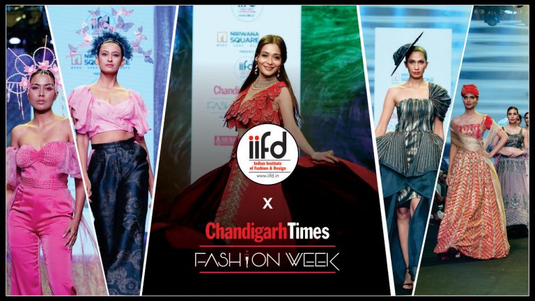 IIFD Chandigarh Times Fashion Week 2023
